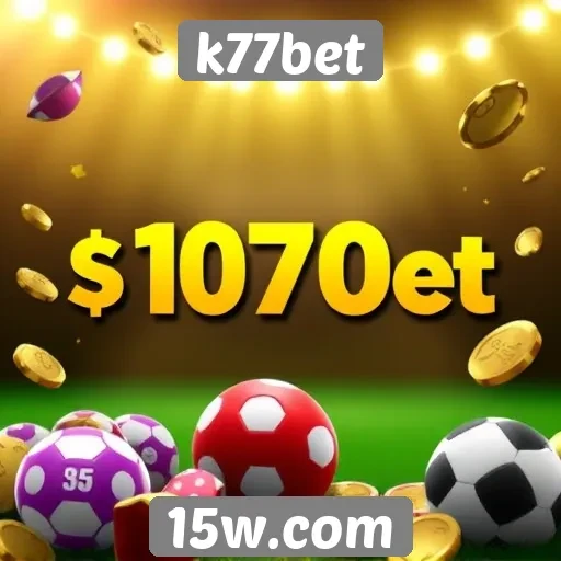 Promoções e bônus disponíveis no k77bet